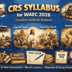 CRS Syllabus for WAEC 2026 (Complete Guide for Students)