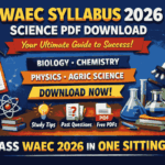 WAEC Syllabus 2026 Science PDF Download (All Subjects Guide + Updated Breakdown)