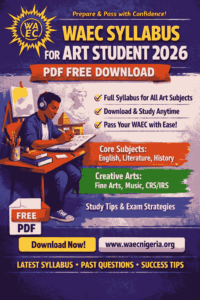 WAEC Syllabus for Art Student 2026 PDF Free Download (Complete Guide for Success)